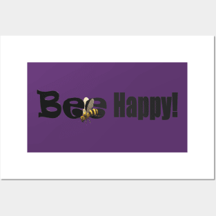 Bee Happy Posters and Art